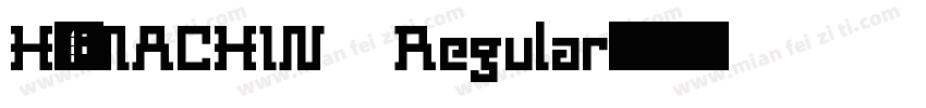 H_MACHIN Regular字体转换
